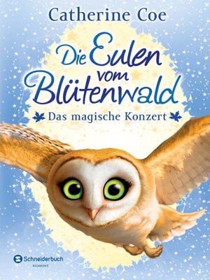 cover image of Die Eulen vom Blütenwald, Band 02